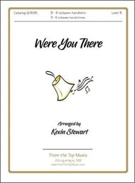Were You There Handbell sheet music cover Thumbnail